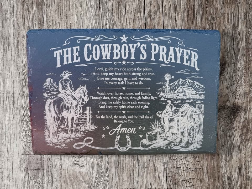 The Cowboy's Prayer - laser-engraved slate